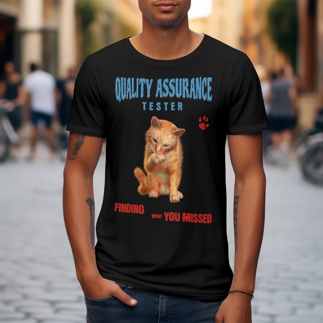 QA Tester Katzen Humor T-Shirt (Von Creator hochgeladen)