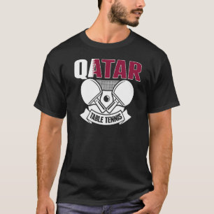 Qatar Ping Pong Proud Qatari Tischtennis-Unterstüt T-Shirt