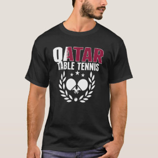 Qatar Table Tennis Qatari Ping Pong Support Sp T-Shirt
