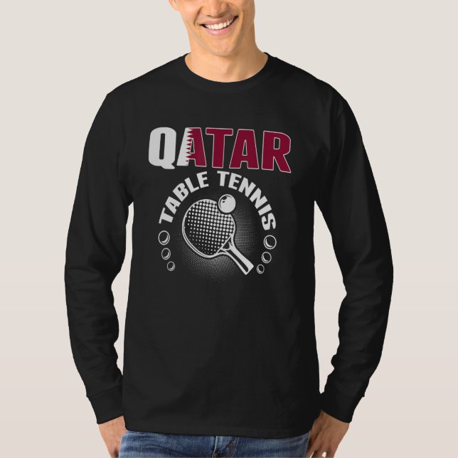 Qatar Table Tennis     Support Qatari Ping Pong Te T-Shirt (Vorderseite)