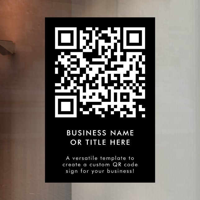 QR-Code | Black Modern Minimalistisch Simple Busin Fensteraufkleber (Professional editable sign template with interactive QR code for events & small business promotion.)