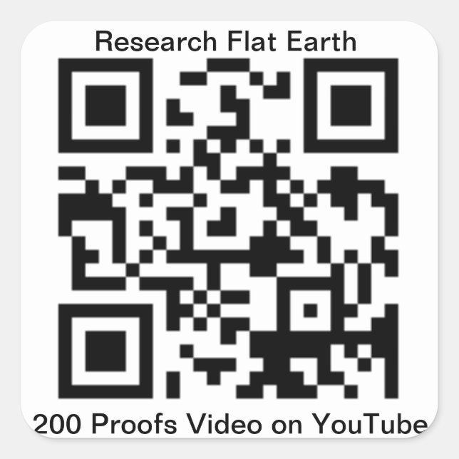 QR Code für 200 Proofs Earth ist Flat von Eric Dub Quadratischer Aufkleber (Vorderseite)