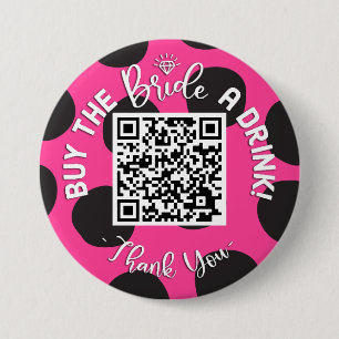 QR Code Kaufen die Braut ein Drink Bachelorette Co Button