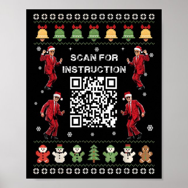 Qr Trump Dance Code President Scan For Instruction Poster (Vorne)