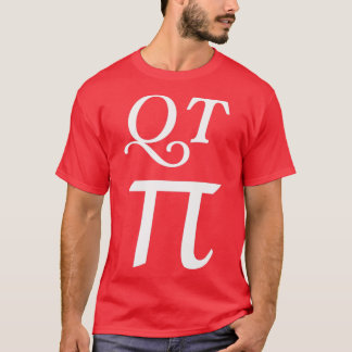 QT Pi Day Süsse Pie Funny Mah Pun Mathematics Tee
