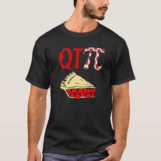 Qt Pi Math Pun Niedlich Pi Day T-Shirt (Vorderseite)