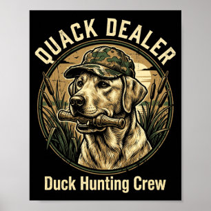 Quack Er Lustige Entenjagd Labrador Retriever Hund Poster