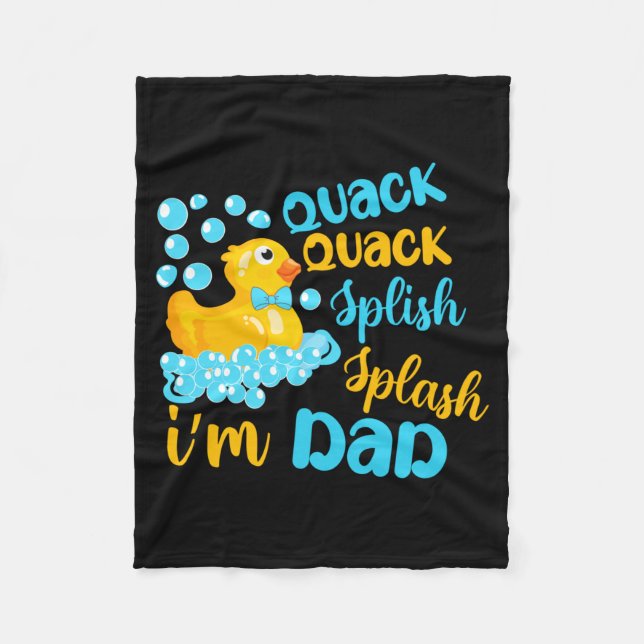 Quack Quack Splash Splash Papa Gummi-Ente Fleecedecke (Vorderseite)
