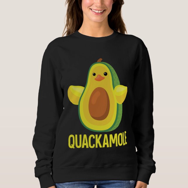 Quackamole I Quack Duck chick goose Avocado Sweatshirt (Vorderseite)