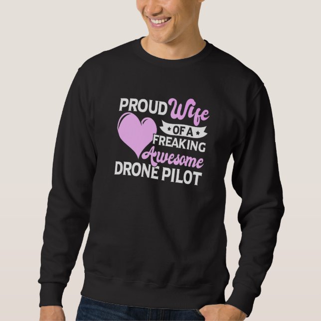 Quadcopter-Drohnenpilotengattin Sweatshirt (Vorderseite)