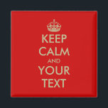 Quadrat Behalte ruhigen Magneten mit goldenen Imit Magnet<br><div class="desc">Quadrat Behalte ruhigen Magneten mit goldenen Imitaten | Anpassbare Vorlage. KeepCalm und Ihr Text. Erstellen Sie eine Parodie.</div>