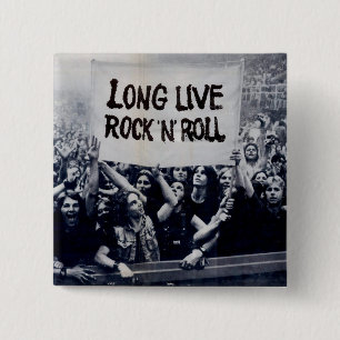 Quadrater Knopf „Long Live Rock N Roll " Button