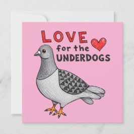 Quadratische Karte "Love For The Underdogs"