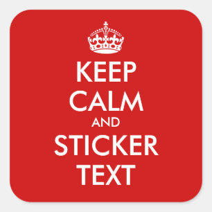 Quadratische KeepCalm Aufkleber Personalizable