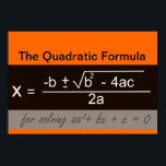 Quadratisches Formel-Math-Poster Poster<br><div class="desc">Quadratisches Formel-Mathematik-Poster. Weitere Mathematik-Poster finden Sie unter: www.zazzle.com/mathposters*</div>
