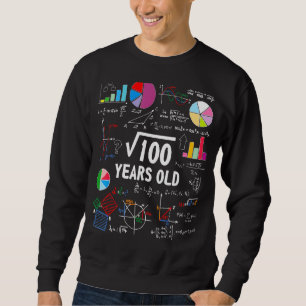 Quadratwurzel 100 10. Geburtstag 10 Jahre alte Lie Sweatshirt