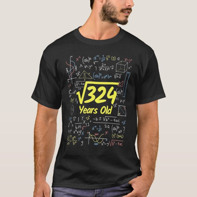 Quadratwurzel 324 18 Jahre alt Geburtstag T-Shirt (Vorderseite)