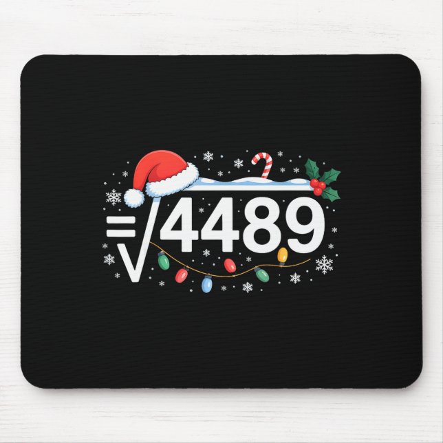Quadratwurzel 4489 Lustig 67 Meme Mathelehrer 6 7  Mousepad (Vorne)
