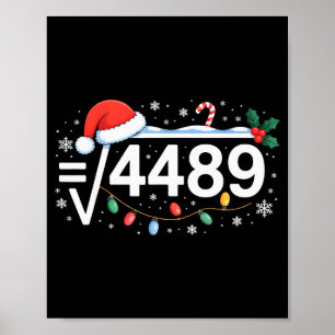 Quadratwurzel 4489 Lustig 67 Meme Mathelehrer 6 7 Poster