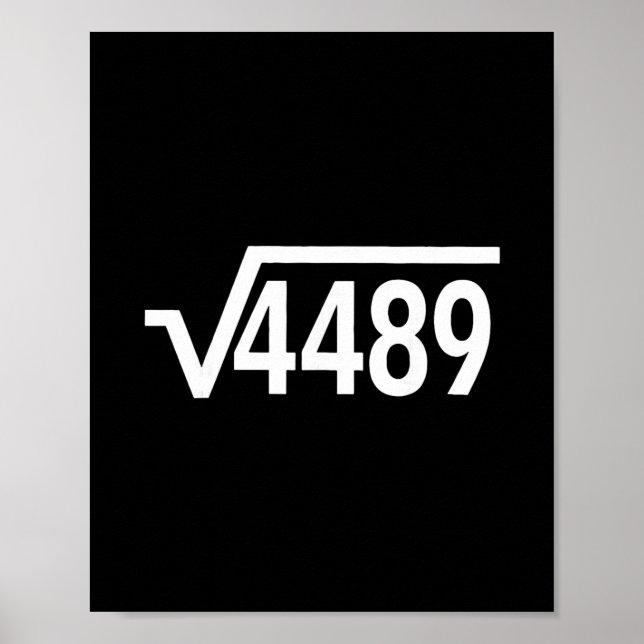 Quadratwurzel 4489 Lustiger Mathelehrer Sechs Sieb Poster (Vorne)
