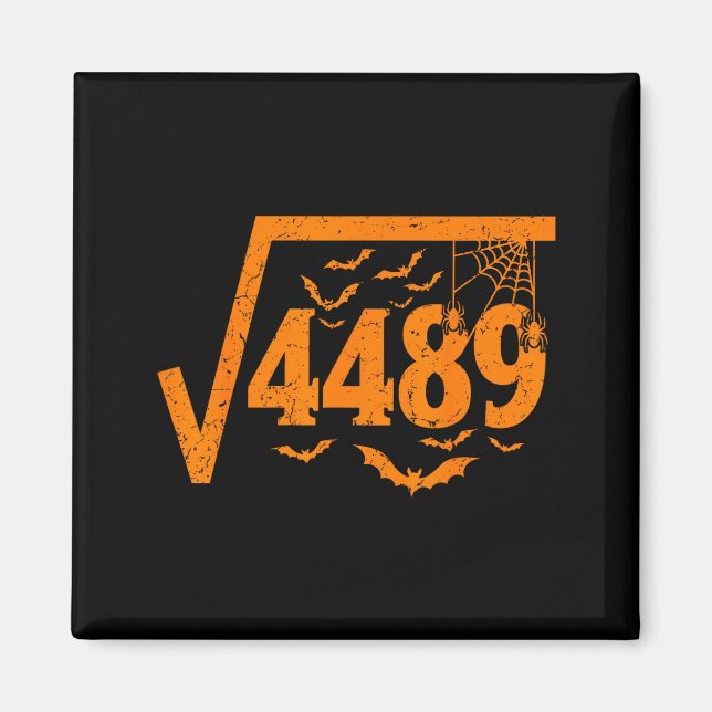Quadratwurzel 4489 Lustiges Halloween Meme 67 Math Magnet (Vorne)