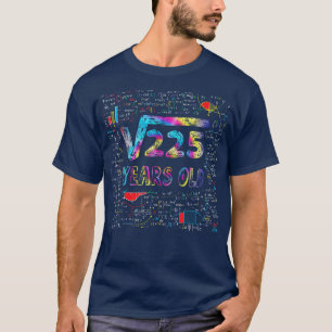 Quadratwurzel des 225 15. Geburtstages 15 Jahre al T-Shirt