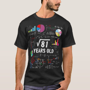 Quadratwurzel des 81. 9. Geburtstags 9 Jahre altMa T-Shirt