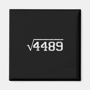 Quadratwurzel von 4489 Slang Mathelehrer Sechs Sie Magnet