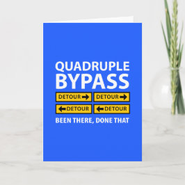 Quadruple Bypass Operation Detour Signs Funny Karte