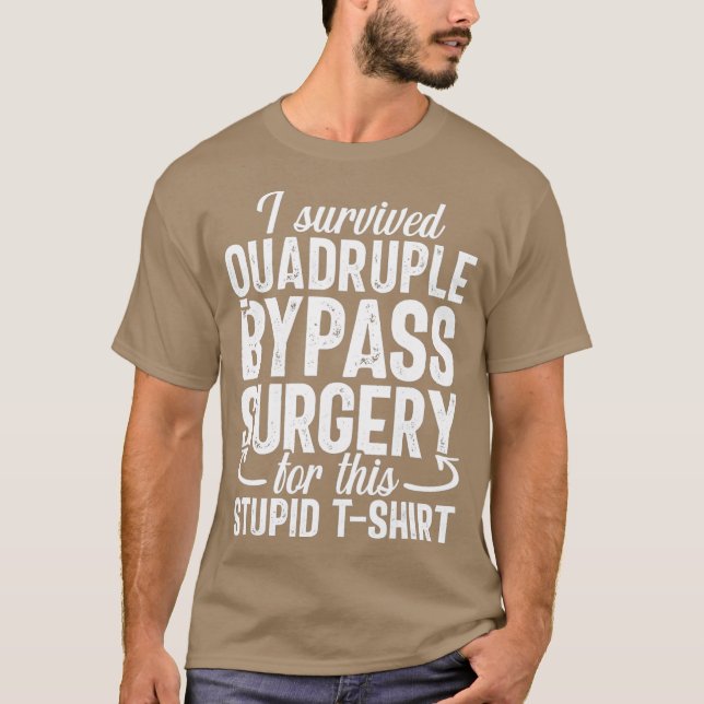Quadruple Bypass Operation Erholung Gag T-Shirt (Vorderseite)