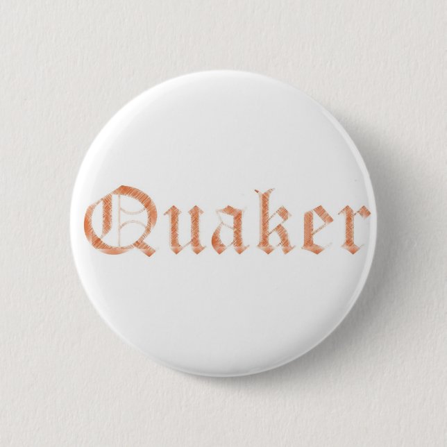 Quaker Button (Vorderseite)