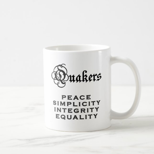 Quäker-Motto Kaffeetasse (Rechts)