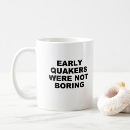 Quakers Tasse