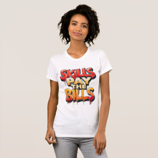 Qualifikationen bezahlen die Rechnungen Shirt I Gr
