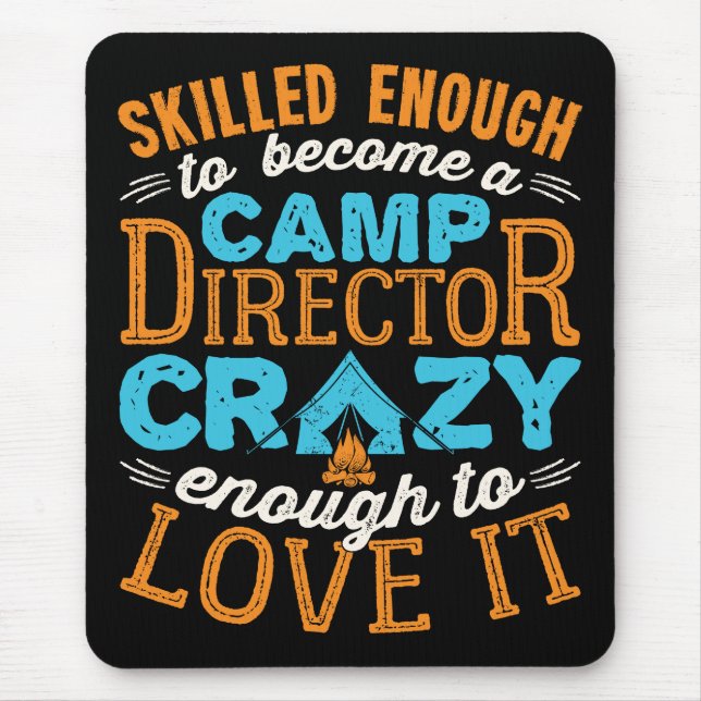 Qualifiziert genug, um ein Camp Director Counselor Mousepad (Vorne)