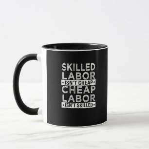 Qualifizierte Arbeit ist nicht billig, Arbeit ist Tasse