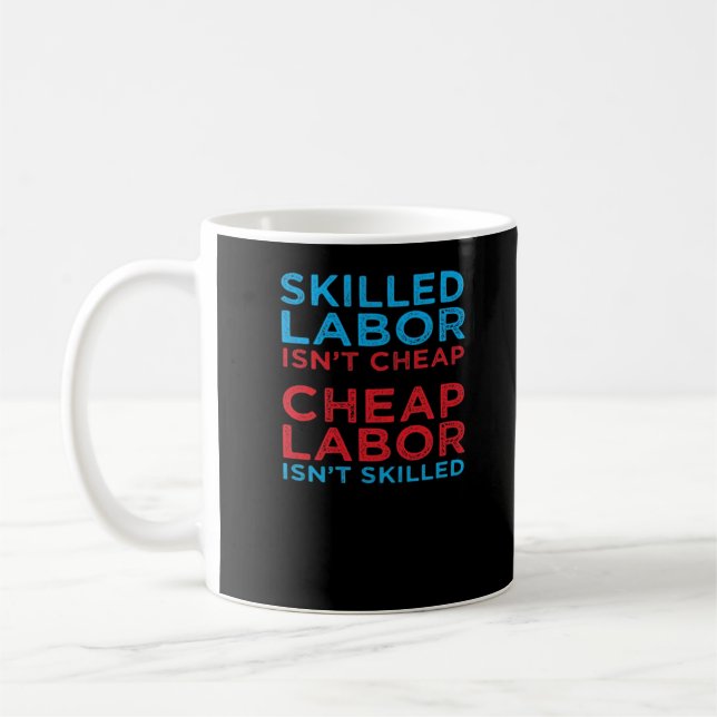 Qualifizierte Arbeitskräfte sind keine billigen La Kaffeetasse (Links)