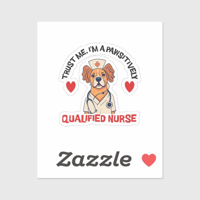 Qualifizierte Krankenschwester pawsitiv Aufkleber (Blatt)