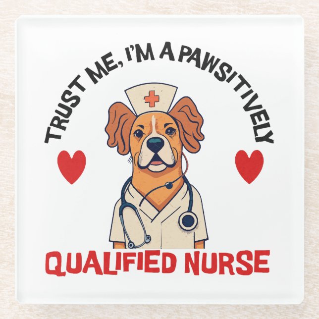 Qualifizierte Krankenschwester pawsitiv Glasuntersetzer (Vorderseite)