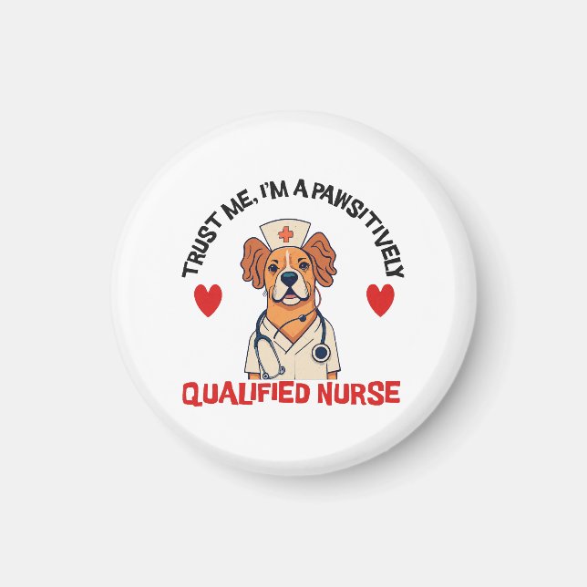 Qualifizierte Krankenschwester pawsitiv Magnet (Vorne)