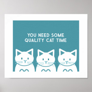 Qualitäts-Katzenzeit Poster