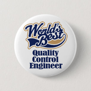 Qualitätskontrolle-Ingenieur-Geschenk Button