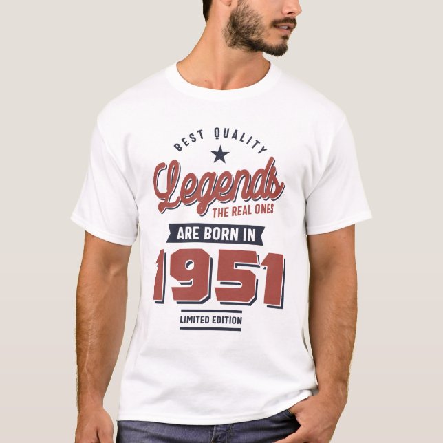Qualitätslegenden Die echten sind 1951 Geboren T-Shirt (Vorderseite)