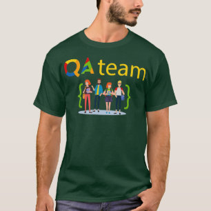 Qualitätssicherung durch QA Team Engineer 1 T-Shirt