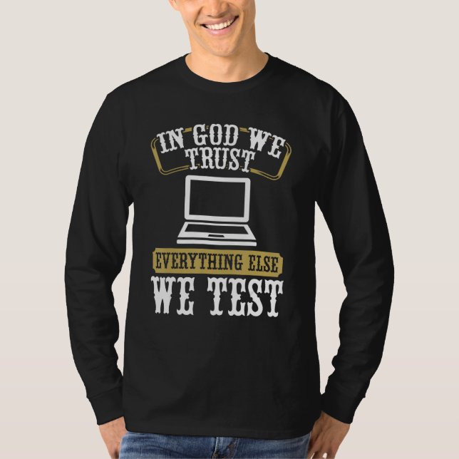 Qualitätssicherung QA Engineering Code-Testen Entw T-Shirt (Vorderseite)