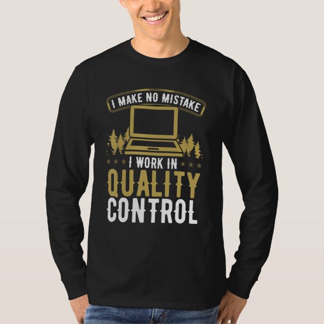 Quality Assurance Engineering Mistakes QA Engineer T-Shirt (Vorderseite)