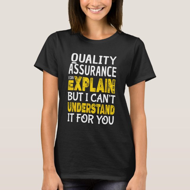 Quality Assurance  QA Tester Explain T-Shirt (Vorderseite)