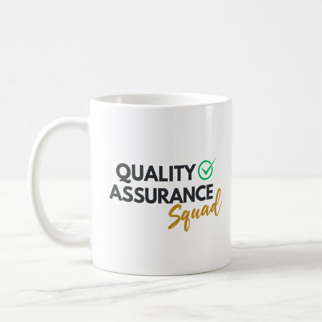 Quality Assurance Squad – QA Team Mug Kaffeetasse (Links)