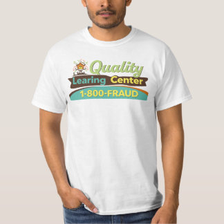 Quality Learing Center 1-800-BETRUG | Minnesota T-Shirt