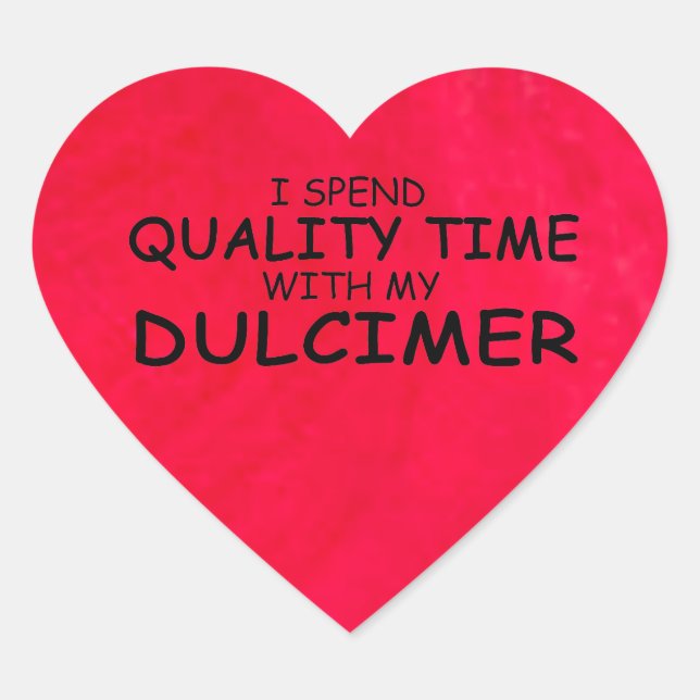 Quality Time Dulcimer Heart Sticker (Vorderseite)